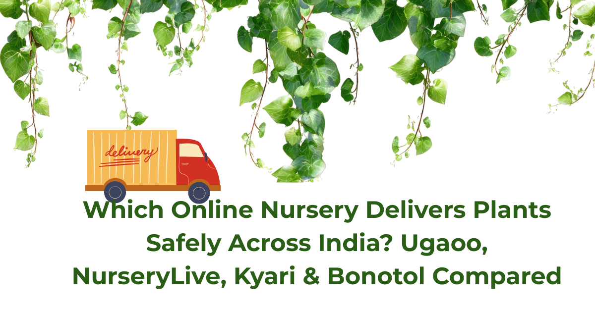 Graphic comparing Indian online plant nurseries with delivery truck illustration.